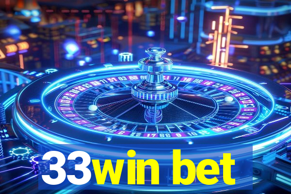 33win bet